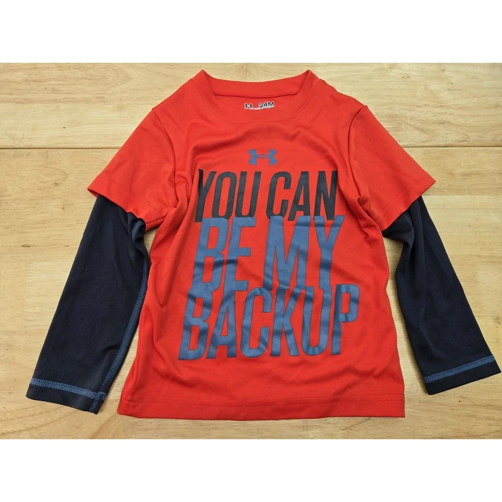 Under Armour Baby Long-Sleeve T-Shirt Size 24M All Season 'You Can Be My Backup'